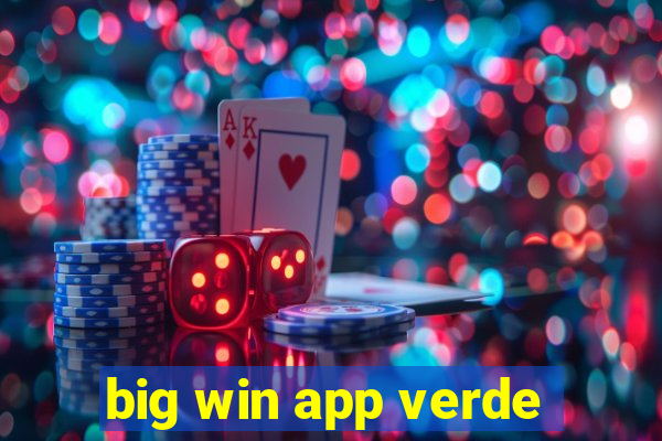 big win app verde